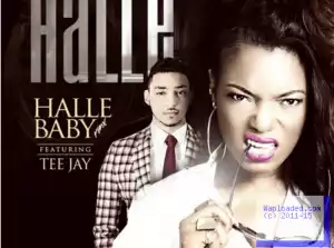 Halle - Halle Baby (Remix) ft. TeeJay